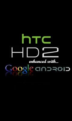 HTC HD2 Splash Screen Google Android HTC HD2 Splash Screen Google Android