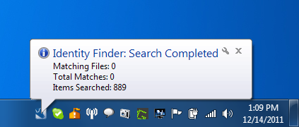 Identity Finder Notification Identity Finder Notification
