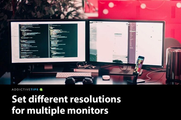 How to Set Different Resolutions for Multiple Monitors on Windows 10