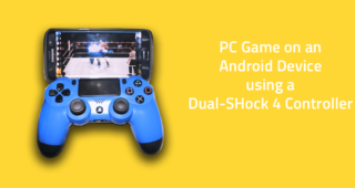 PC Gaming on Android Using PS4 Controller (1)