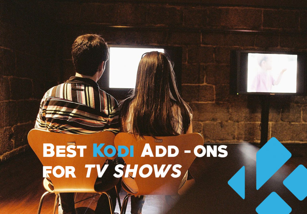 Best Kodi Addons for TV Shows in 2025