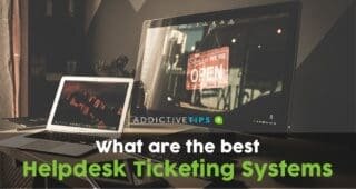 Best Helpdesk Ticketing Systems
