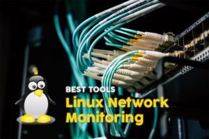 6 Best Linux Network Monitoring Tools