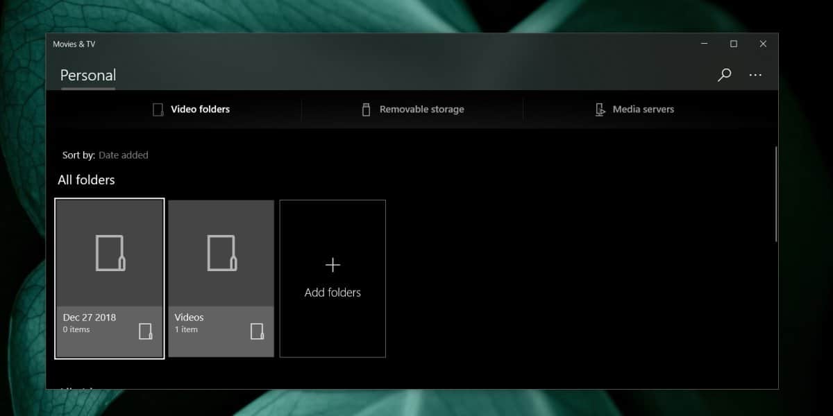 How To Add Folders And Servers To Movies Tv On Windows 10
