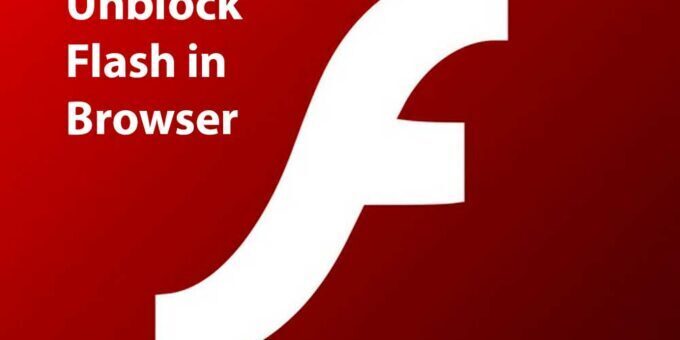 Unblock Flash content in browser