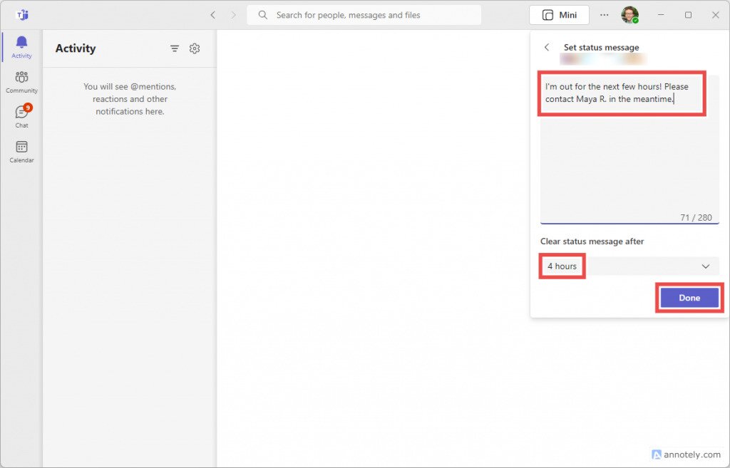 An Out of Office status message set up for four hours in Teams