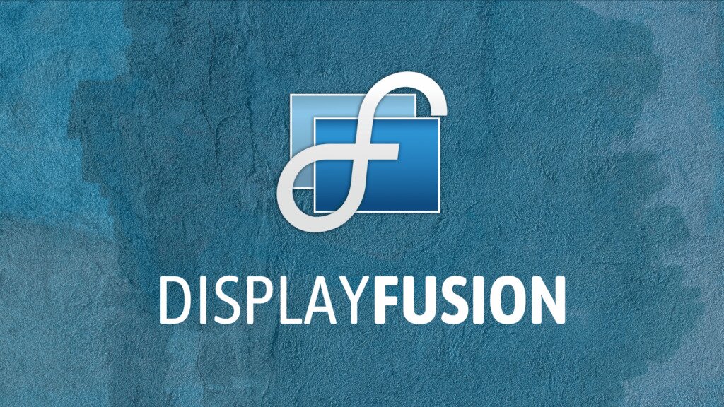 Display Fusion - DisplayFusion Download