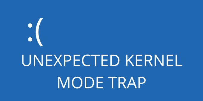 fix UNEXPECTED KERNEL MODE TRAP