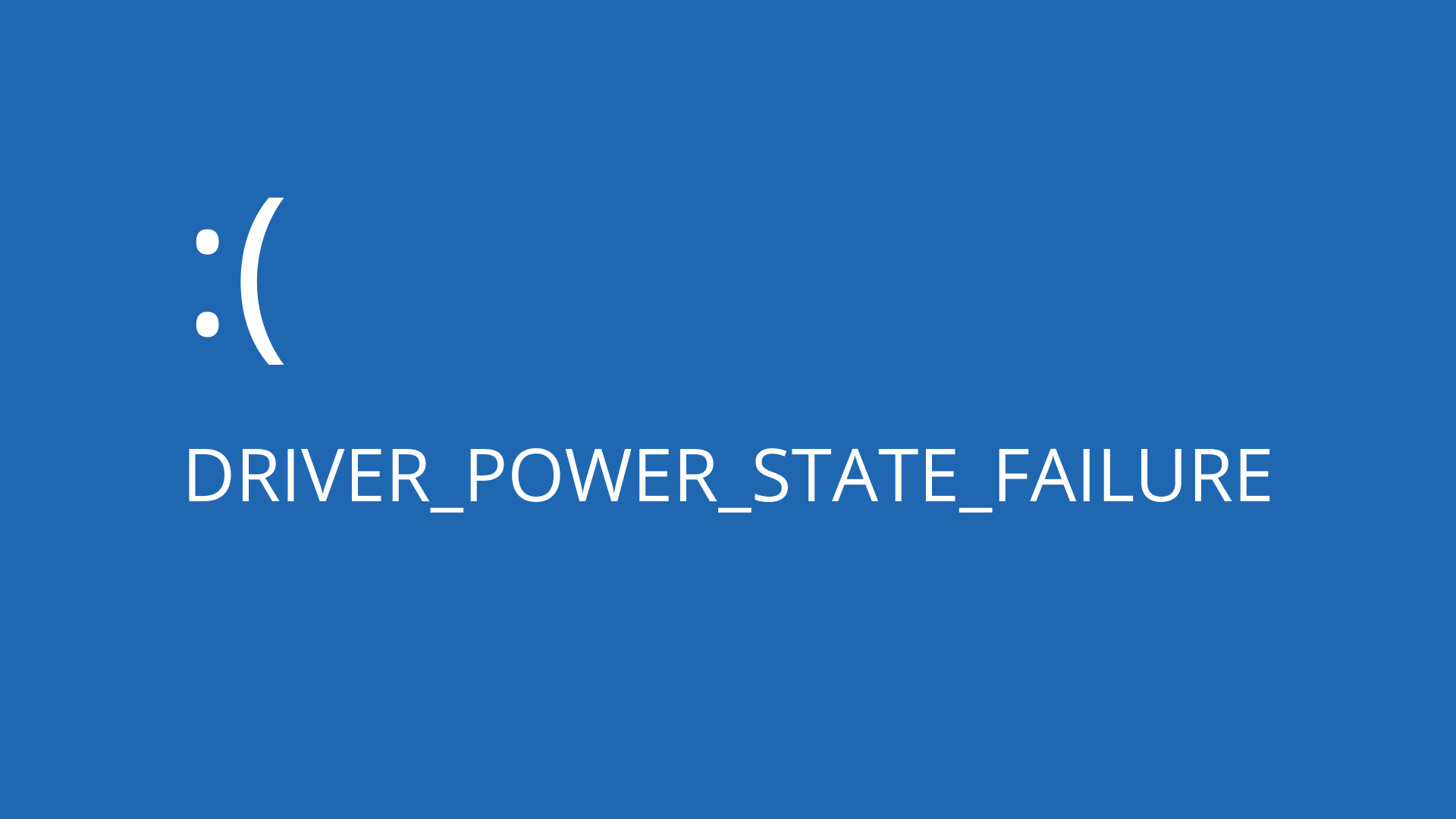 Driver Power State Failure On Windows 10 Fixed