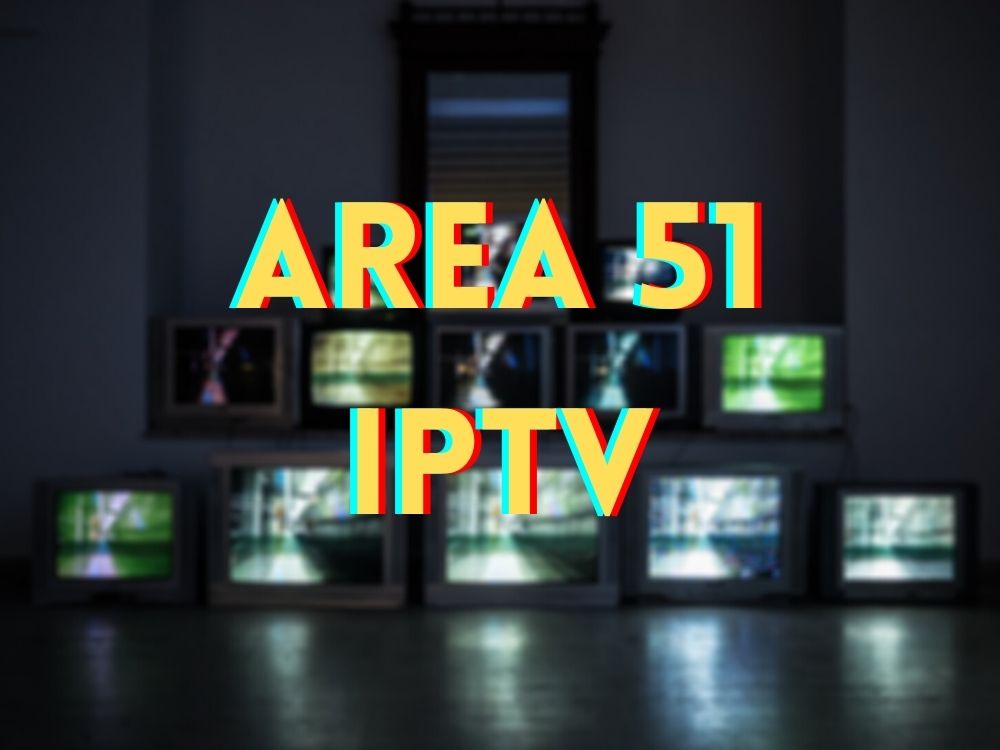 area 51 iptv service area 51 iptv service