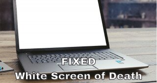 fix White Screen of Death