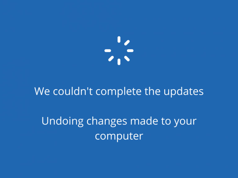 How to Fix We Couldn’t Complete The Updates (Undoing Changes Made to