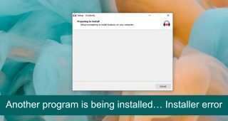 Another program is being installed… Installer error