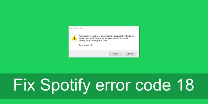 Fix Spotify error code 18