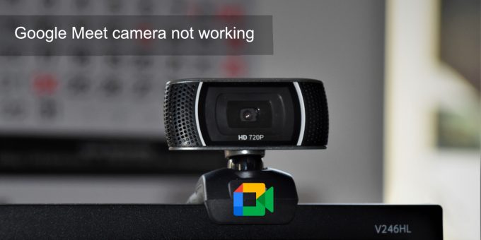 Google Meet でカメラを 1080p でストリーミングできるようになりました