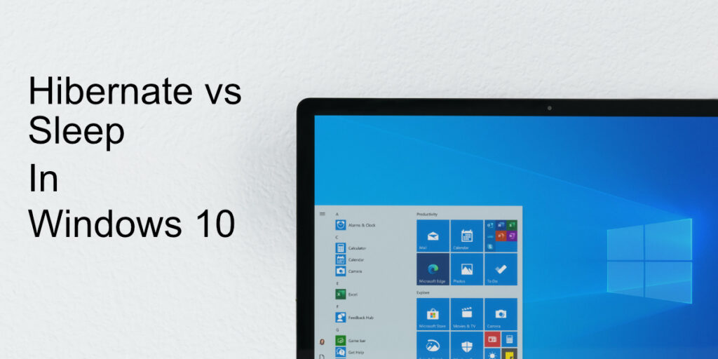 Hibernate Vs Sleep Windows