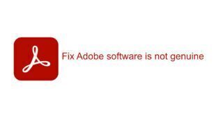Adobe software is not genuine