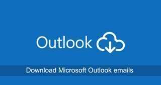 download Microsoft Outlook emails