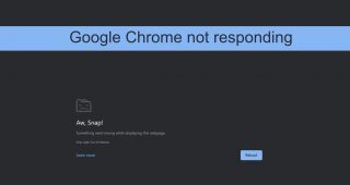 Google Chrome not responding