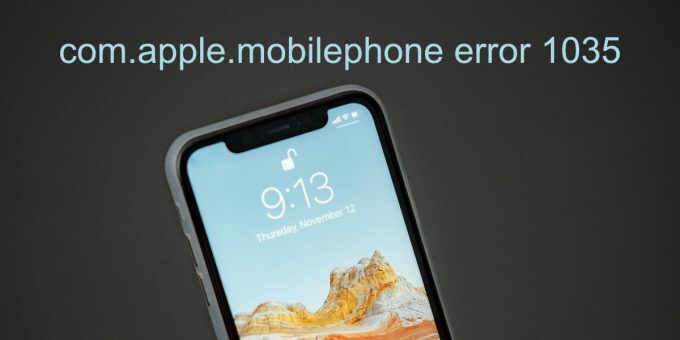com.apple.mobilephone error 1035