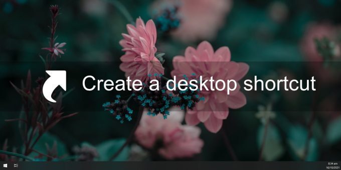 create a desktop shortcut