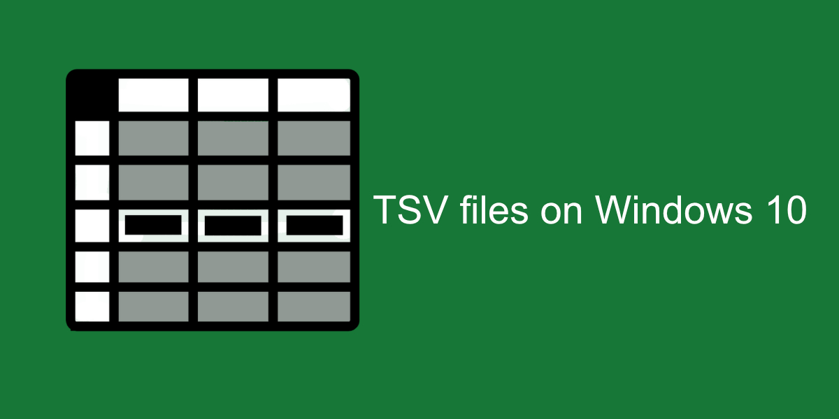 apri i file TSV su Windows 10