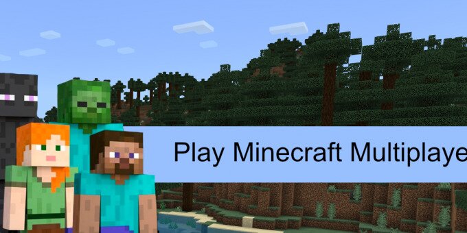play Minecraft Multiplayer