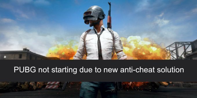 PUBG not starting anti-cheat solution