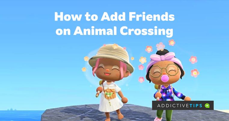 How to add friends on Animal Crossing: Everything You Need to Know