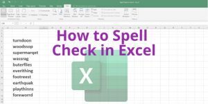 how to spell check in excel