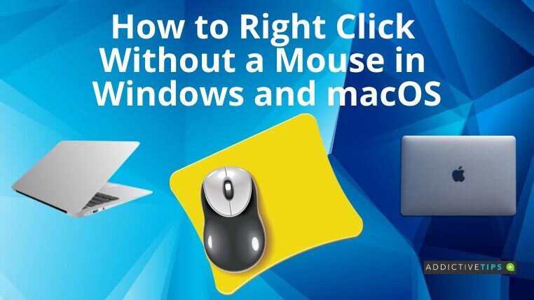 How to Use Your Computer Without a Mouse: Windows and Mac