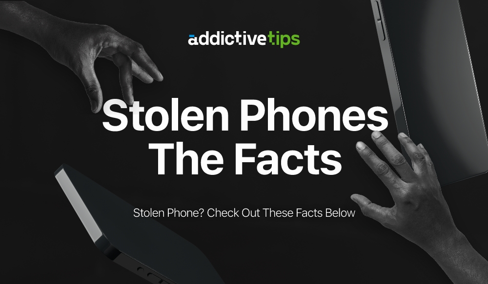 What to do if your phone is stolen iPhone / Android AddictiveTips 2022