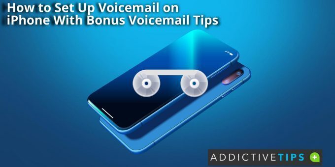 How to Set Up Voicemail on iPhone With Bonus Voicemail Tips