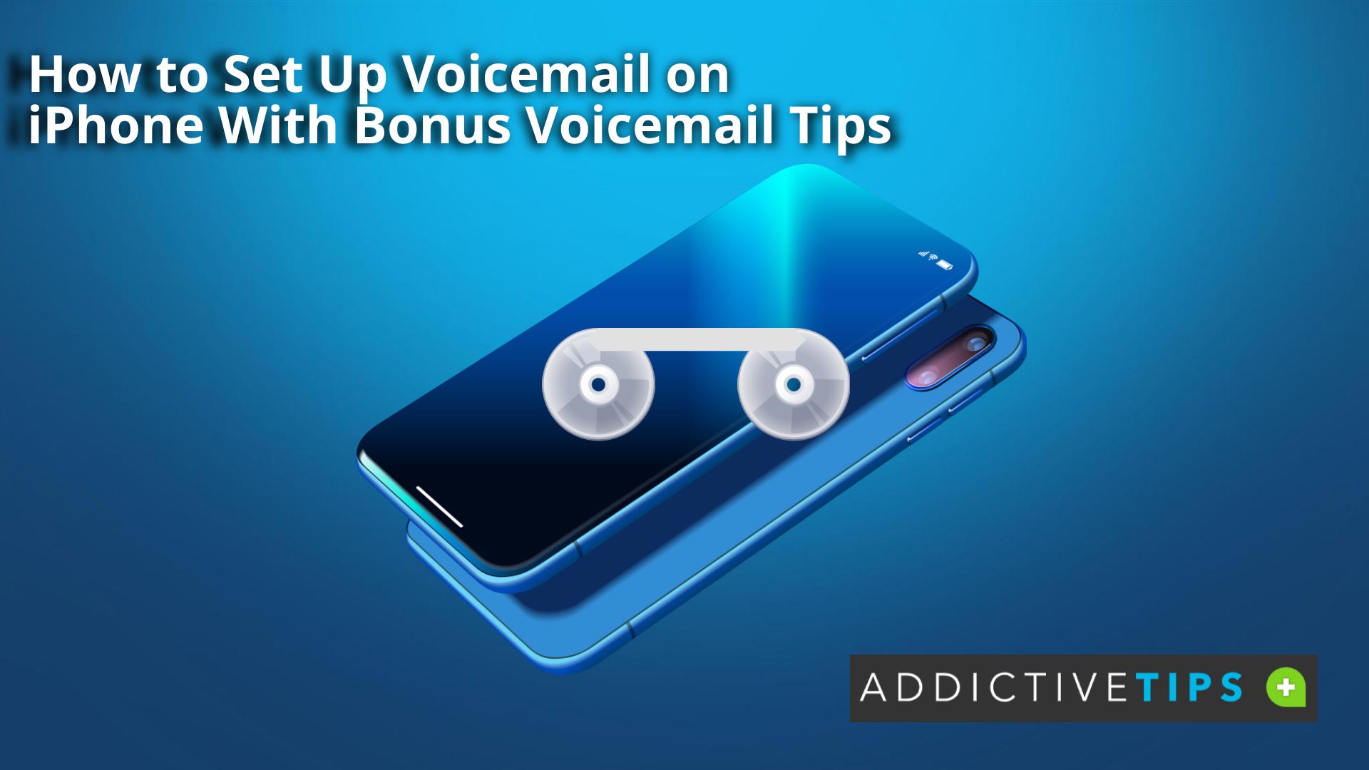 How to set up voicemail on iphone addictivetips 2022