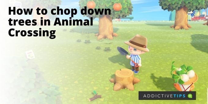 How-to-chop-down-trees-in-animal-crossing
