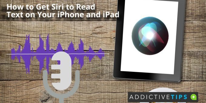 How to Get Siri to Read Text on Your iPhone and iPad