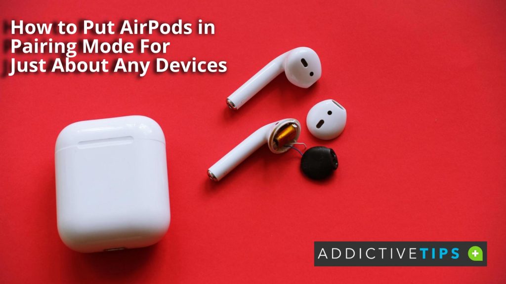 how to put airpods in pairing mode android
