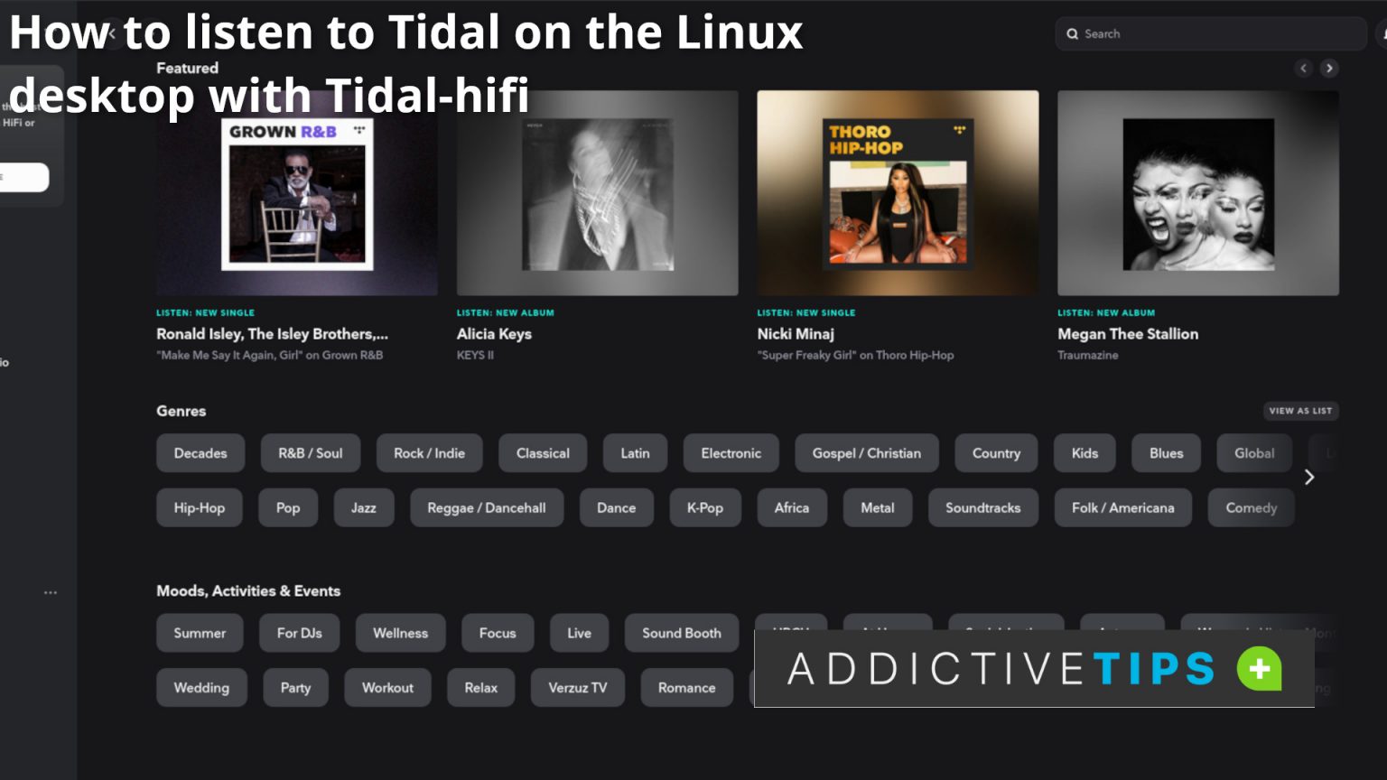 How to listen to Tidal on the Linux desktop with Tidalhifi Addictive Tips Guide
