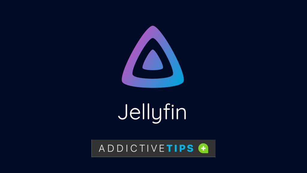 How to set up Jellyfin on Linux in Docker Addictive Tips Guide