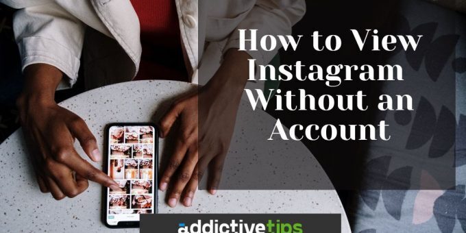 How To View Instagram Without An Account