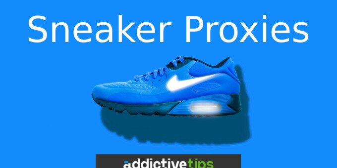 A Nike shoe on a blue background that reads 'Sneaker Proxies'